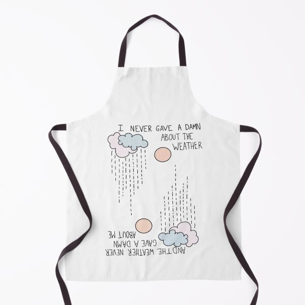 Item preview, I Never Gave A Damn About The Weather... designed and sold by Kenan-Halstead.