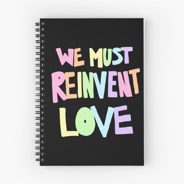 Item preview, vWe Must Reinvent Love designed and sold by Kenan-Halstead.