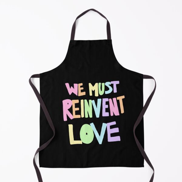 Item preview, vWe Must Reinvent Love designed and sold by Kenan-Halstead.