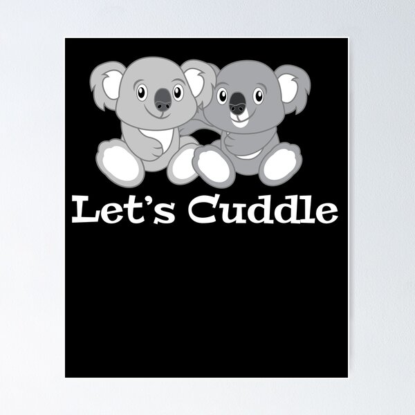 Koala Cuddle Posters for Sale | Redbubble