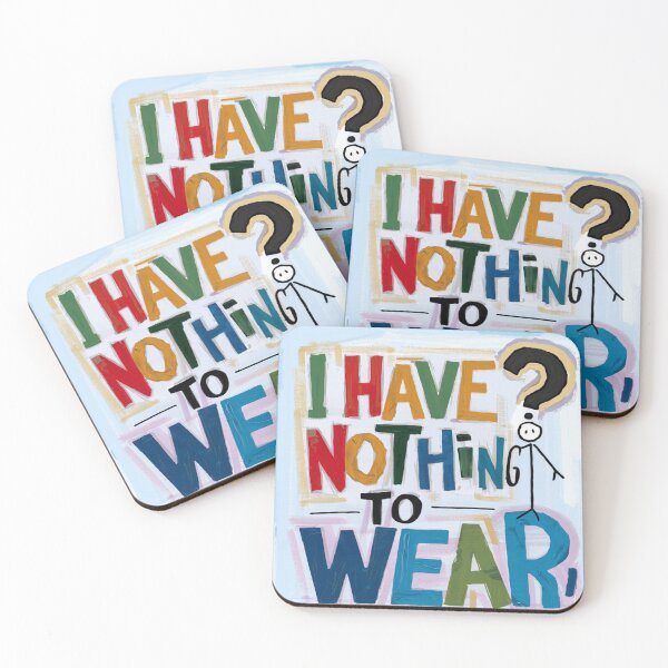 Item preview, I HAVE NOTHING TO WEAR FUNNY  designed and sold by Obinne.