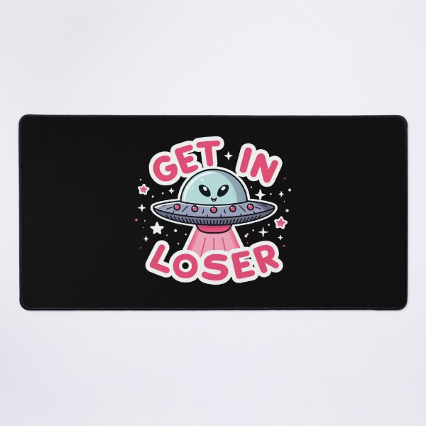 Item preview, UFO Get In Loser designed and sold by CatherineLievre.