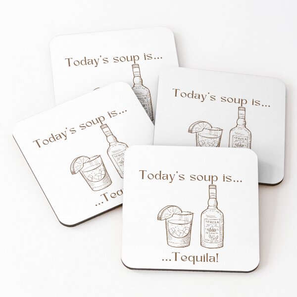 Item preview, Today’s soup is… Tequila! designed and sold by Silver Lining Gift Co..