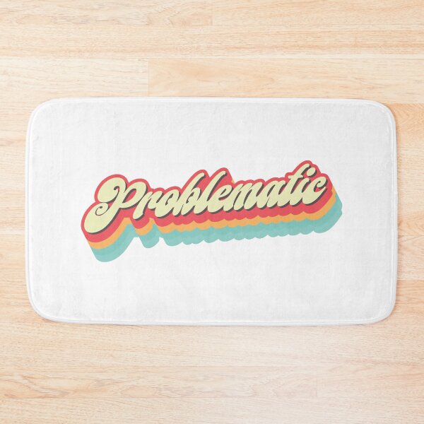 Item preview, Retro Problematic - Funny designed and sold by Whimsical  Thinker.