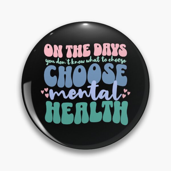 Item preview, Choose Mental Health  designed and sold by franzandsabina.