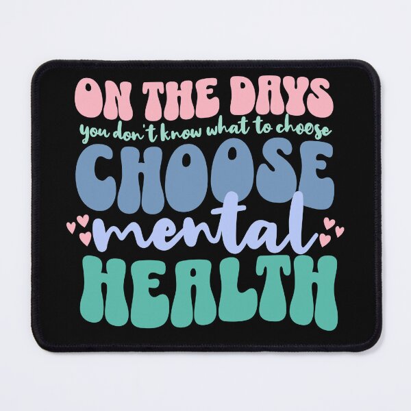 Item preview, Choose Mental Health designed and sold by franzandsabina.