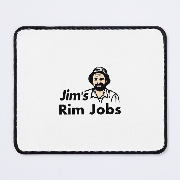 Item preview, Jim’s Rim Jobs designed and sold by LUCK777LUCK.