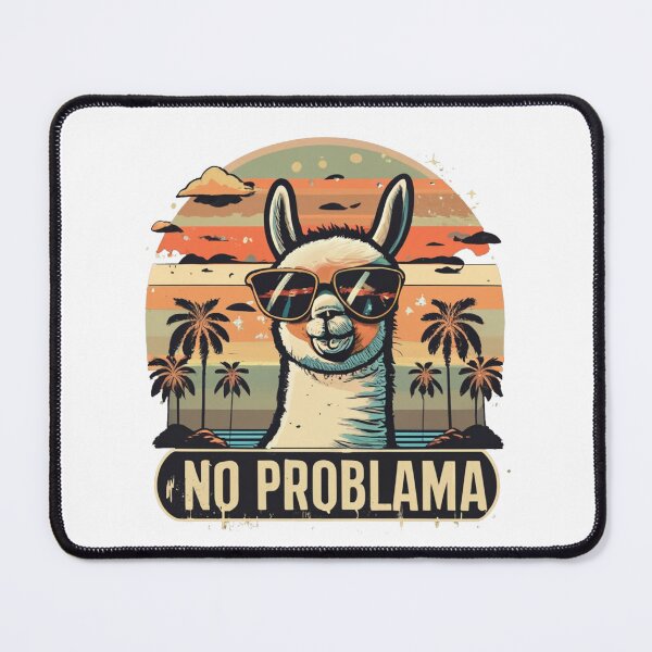 Item preview, NO PROBLAMA designed and sold by PGAart.