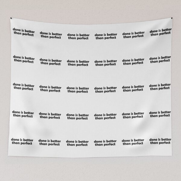 Item preview, Done is better than perfect designed and sold by muchhappier.