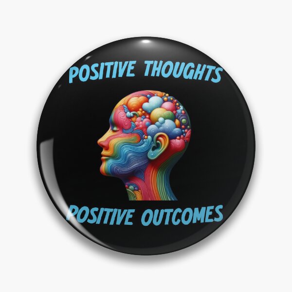Item preview, Positive thoughts, positive outcomes designed and sold by HeadTurningArt.