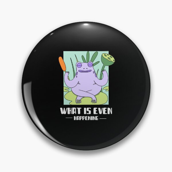 Item preview, What is even happening frog funny  designed and sold by wittyprinttop.