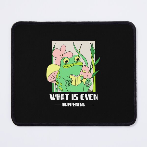 Item preview, What is even happening frog funny  designed and sold by wittyprinttop.