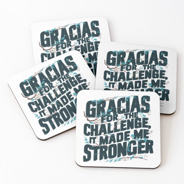 Item preview,  GRACIAS FOR THE CHALLENGE IT MADE ME STRONGER designed and sold by HOMEDESIGNPRINT.