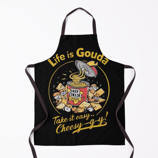 Item preview, Easy Cheese Life Is Gouda designed and sold by LuxProCoolShirt.