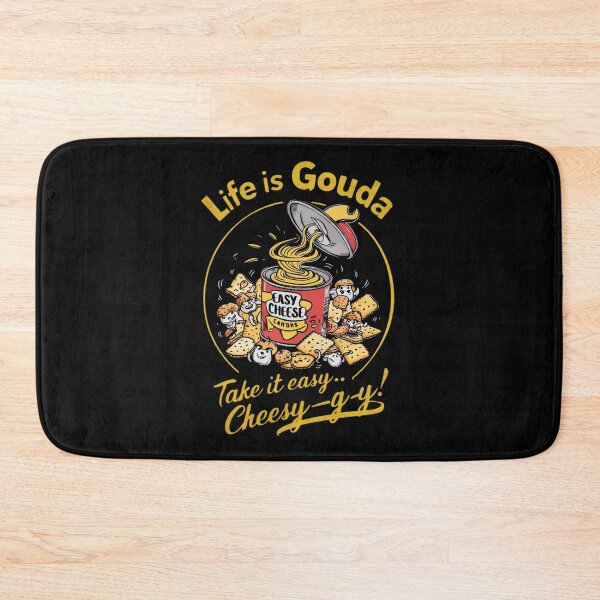 Item preview, Easy Cheese Life Is Gouda designed and sold by LuxProCoolShirt.