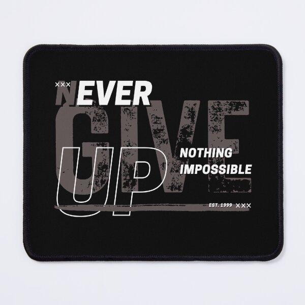 Item preview, Never Give Up designed and sold by kilani212.