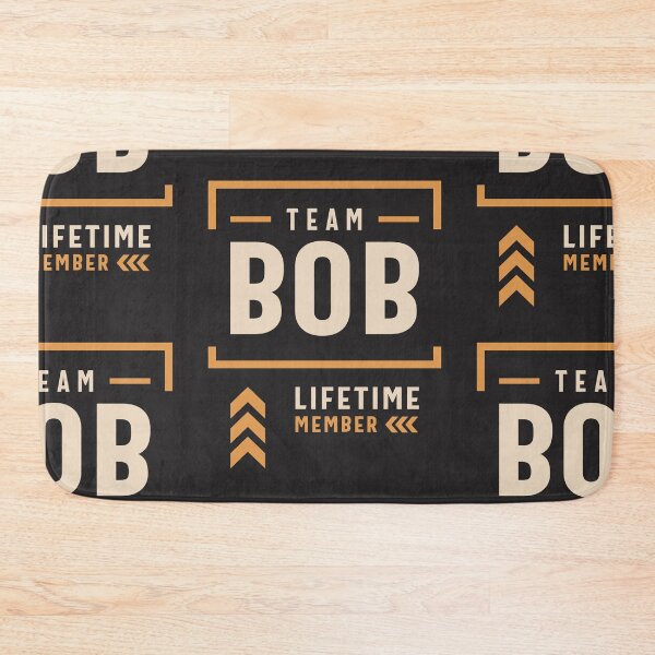 Item preview, Team Bob Lifetime Member Funny Name Bob designed and sold by cidolopez.