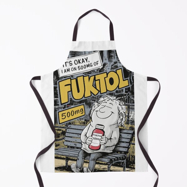 Item preview, Fukitol - It’s OK, I’m on 500mg of Fukitol designed and sold by BobaTeeStore.