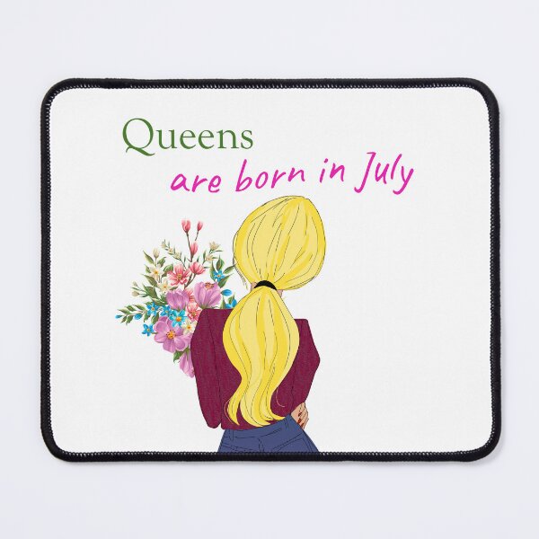 Item preview, Queens are born in July designed and sold by Vinson.