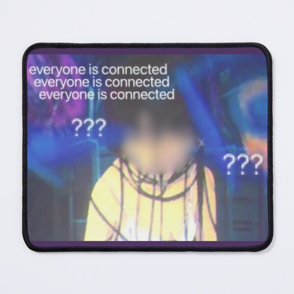 Item preview, Everyone??? Is??? Connected??? Lain Meme designed and sold by MerikuroCreates.