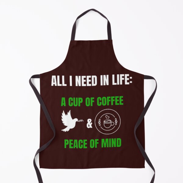 Item preview, All I need in life a cup of coffee and peace of mind. designed and sold by Jimmybyjimmy.