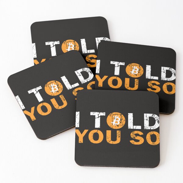 Item preview,  Bitcoin I Told You So designed and sold by MARHULLER.