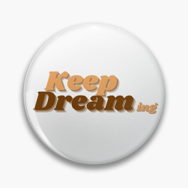Item preview, Keep Dreaming (brown) designed and sold by Contour Art.