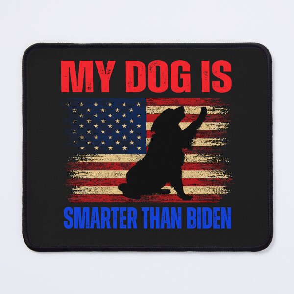 Item preview, My dog is smarter than Biden ,funny election 2024 designed and sold by erozzz.