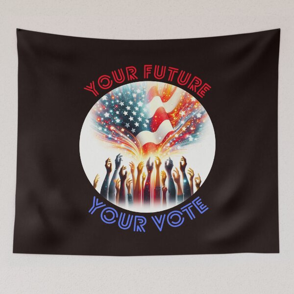 Item preview, Your Future Your Vote Matters 2024 designed and sold by elynne9.