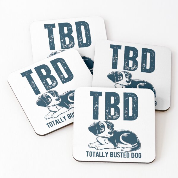 Item preview, TBD - Totally Busted Dog  designed and sold by tw2us.