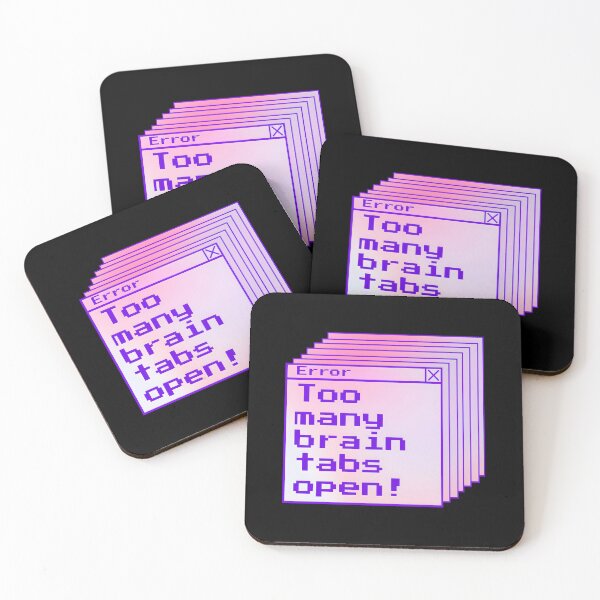 Item preview, ADHD Humor Error Message Brain Tabs Open Funny quote. designed and sold by Unitepeople.