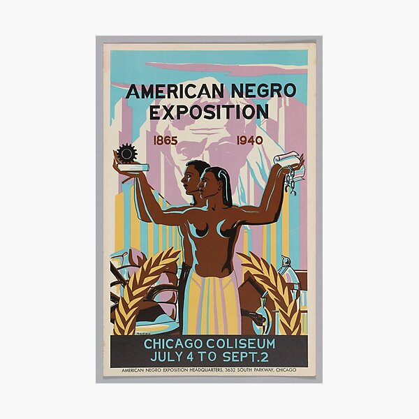 Item preview, Poster for the American Negro Exposition in Chicago, National Museum of African American History and Culture designed and sold by The RetroVerse.