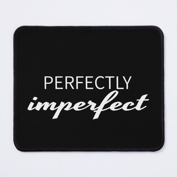 Item preview, Perfectly Imperfect Line designed and sold by TheRumblingNerd.