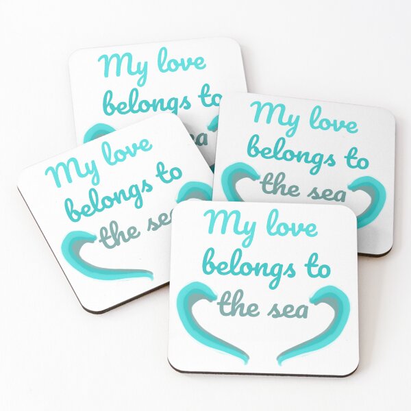 Item preview, My Love Belongs to the Sea designed and sold by JaygiesDesign.