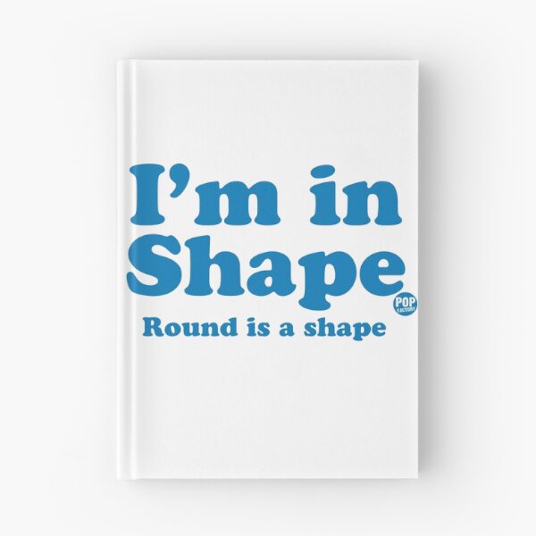 Item preview, i'm in shape round designed and sold by TODD GOLDMAN.