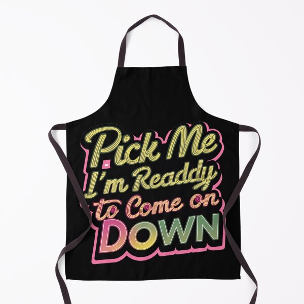 Item preview, Pick Me Im Ready To Come On Down designed and sold by MG-MagicGallery.