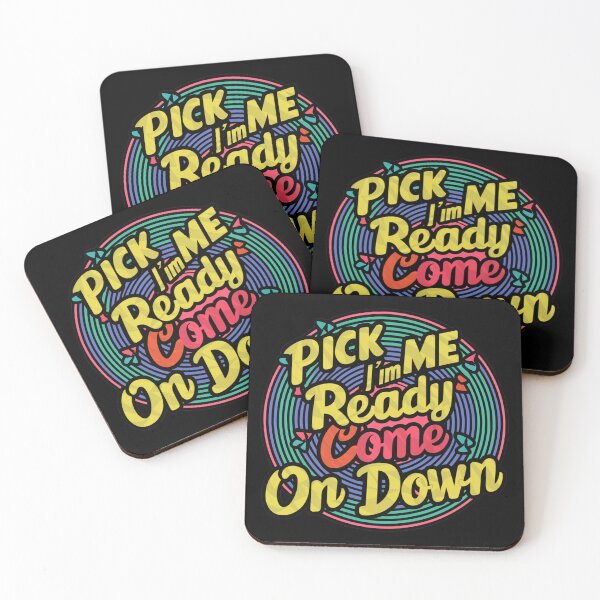 Item preview, Pick Me Im Ready To Come On Down designed and sold by MG-MagicGallery.