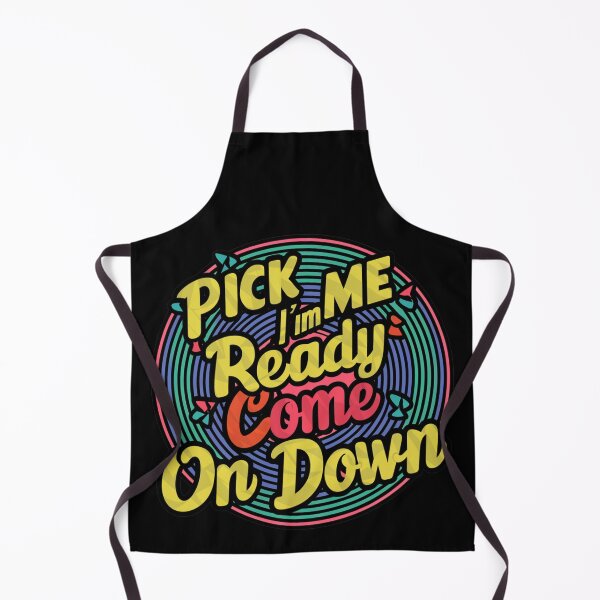 Item preview, Pick Me Im Ready To Come On Down designed and sold by MG-MagicGallery.
