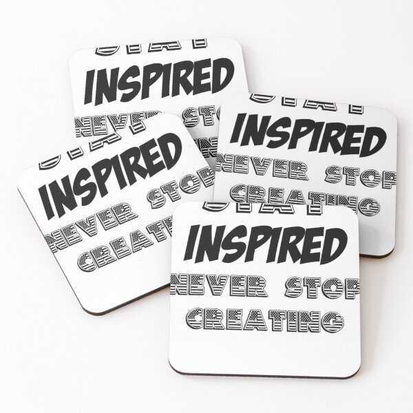 Item preview, Stay Inspired Never Stop Creating designed and sold by BreannaTowne.