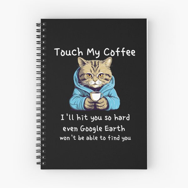 Item preview, Don't Touch My Coffee designed and sold by Aurorapod.