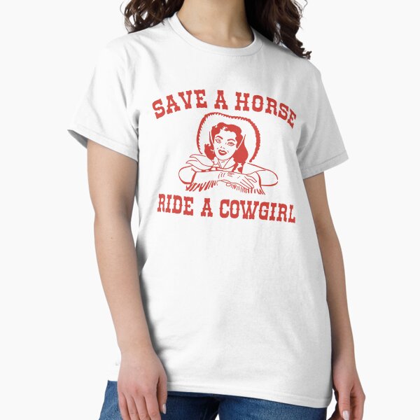 Item preview, Save a Horse Ride a Cowgirl designed and sold by Katherine Mandeville.
