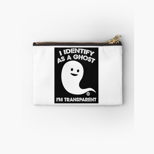 Item preview, I Identify As A Ghost I'm Transparent designed and sold by TODD GOLDMAN.
