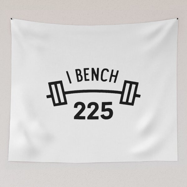 Item preview, I Bench 225! Gym Bros Black designed and sold by PMCreative.