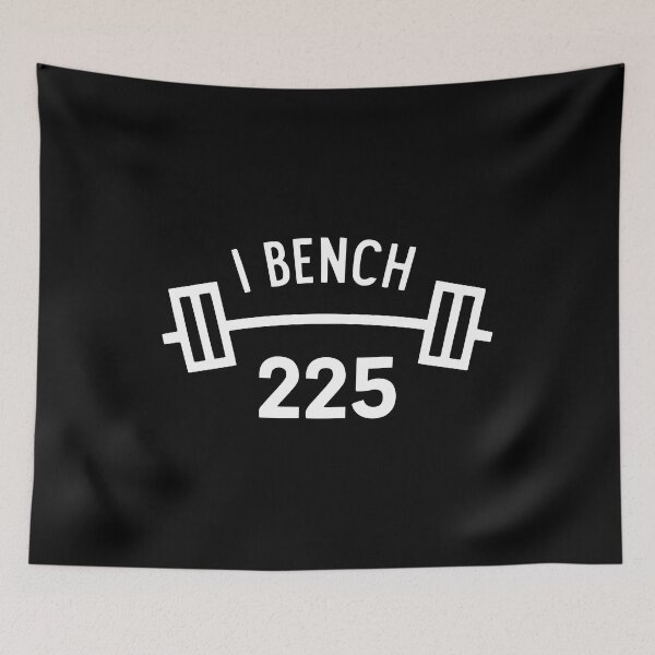 Item preview, I Bench 225! Gym Bros White designed and sold by PMCreative.