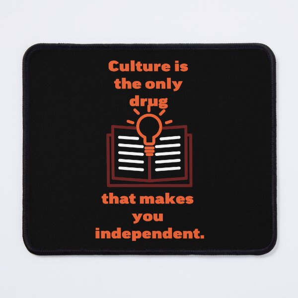 Item preview, Culture is the only drug designed and sold by YoshiArtDesign.
