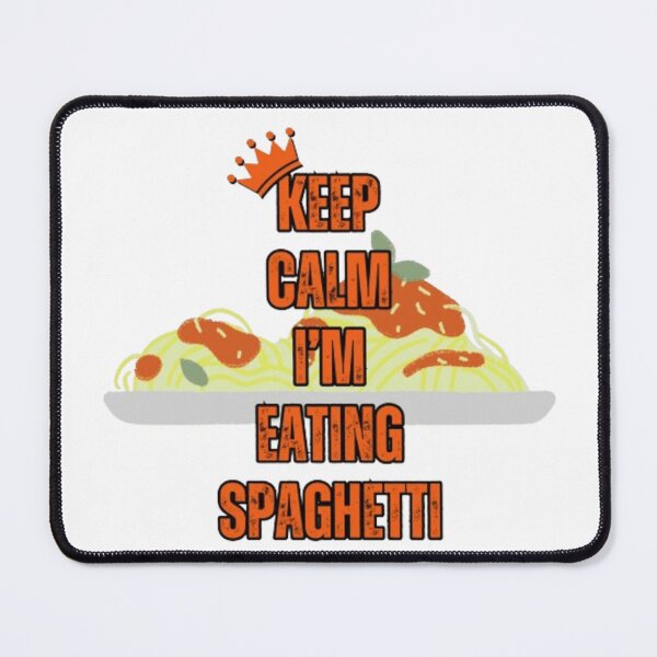 Item preview, Keep Calm I'm Eating Spaghetti - Spaghetti Lover Design designed and sold by TGAL2.