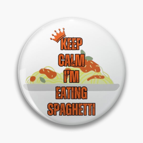 Item preview, Keep Calm I'm Eating Spaghetti - Spaghetti Lover Design designed and sold by TGAL2.