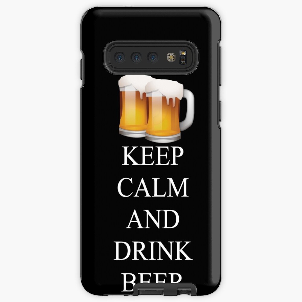 Bleib Ruhig Und Trink Bier Hulle Klebefolie Fur Samsung Galaxy Von Ange26 Redbubble