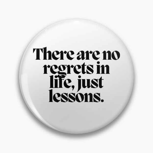 Item preview, There are no regrets in life, just lessons.  designed and sold by CharmStudio.