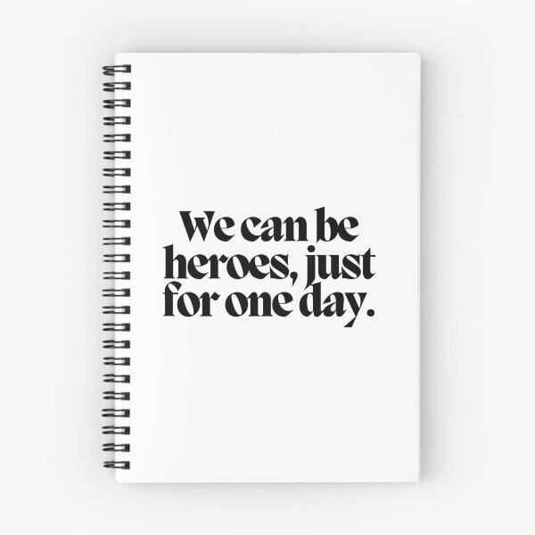 Item preview, We can be heroes, just for one day.  designed and sold by CharmStudio.